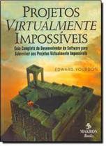 Projetos Virtualmente Impossíveis - PEARSON - GRUPO A Projetos Virtualmente Impossíveis - PEARSON - GRUPO A