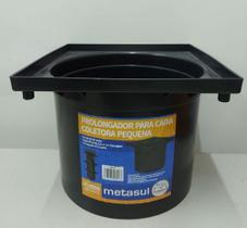 Prolongador Para Caixa De Passagem e Dreno Metasul Pequeno Prolongador Para Caixa De Passagem e Dreno Metasul Pequeno