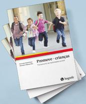 Promove crianças: Treinamento de habilidades sociais - HOGREFE - ARTESA Promove crianças: Treinamento de habilidades sociais - HOGREFE - ARTESA