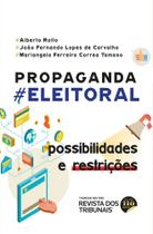 Propaganda Eleitoral - 1 Edição