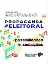 Propaganda eleitoral - 2022 - REVISTA DOS TRIBUNAIS