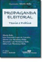 Propaganda Eleitoral: Teoria e Prática