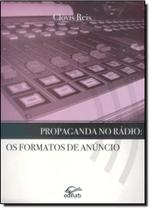 Propaganda no Rádio: Os Formatos de Anúncio