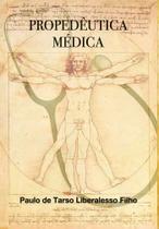 Propedêutica Médica - Scortecci Propedêutica Médica - Scortecci