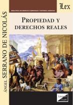 Propiedad y derechos reales Propiedad y derechos reales