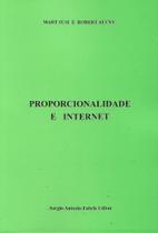 Proporcionalidade e Internet Proporcionalidade e Internet