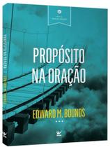 Propósito na oração - VIDA