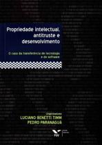 Propriedade Intelectual, Antitruste e Desenvolvimento - FGV