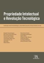 Propriedade Intelectual e Revolução Tecnológica - 01Ed/22 - ALMEDINA