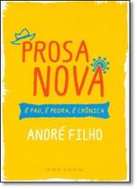 Prosa Nova: É Pau, É Pedra, É Crônica - EMPIREO