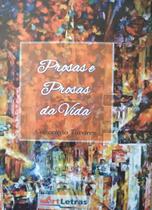 PROSAS E PROSAS DA VIDA -