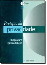 Proteção da Privacidade - Vol.17 - Coleção Aldus - UNISINOS