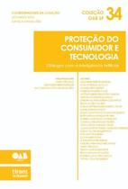 Proteção do Consumidor e Tecnologia Coleção OAB SP Volume 34