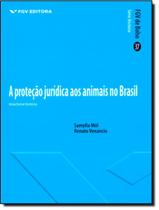 Protecao Juridica Dos Animais, A