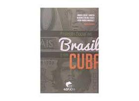 Proteção Social no Brasil e em Cuba - EDIPUCRS Proteção Social no Brasil e em Cuba - EDIPUCRS