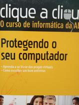 Protegendo seu computador clique a clique - Abril