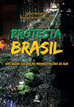 Protesta Brasil - Das Redes Sociais às Manifestações de Rua - Prata