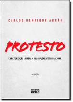 Protesto: Caracterização da Mora, Inadimplemento Obrigacional - ATLAS - GRUPO GEN