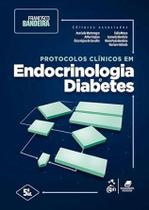 Protocolos Clínicos Em Endocrinologia E Diabetes Protocolos Clínicos Em Endocrinologia E Diabetes