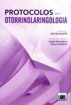 Protocolos em Otorrinolaringologia