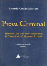 Prova Criminal: O Caso Joel - O Homem Errado - Livraria do Advogado