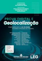 Prova Digital e Geolocalização - Editora Mizuno Prova Digital e Geolocalização - Editora Mizuno