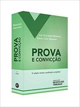 Prova e Convicção - 5ª Edição (2019) - Rt - Revista Dos Tribunais