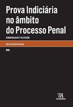 Prova Indiciária no âmbito do Processo Penal - ALMEDINA Prova Indiciária no âmbito do Processo Penal - ALMEDINA