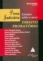Prova Judiciaria - Estudos Sobre O Novo Direito Probatorio - Livraria do Advogado Prova Judiciaria - Estudos Sobre O Novo Direito Probatorio - Livraria do Advogado