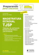 Provas Discursivas Comentadas - Magistratura Estadual - Tjsp - Juspodvum - 2 Ed - LC