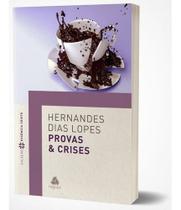 Provas E Crises - Editora Hagnos