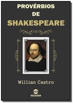 PROVéRBIOS DE SHAKESPEARE - CLUBE DE AUTORES