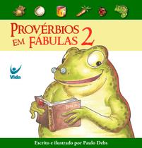 Provérbios Em Fábulas 2