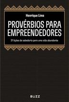 Provérbios Para Empreendedores - 31 Lições de Sabedoria Para Uma Vida Abundante