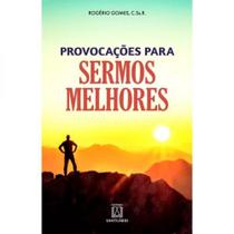 Provocacoes para sermos melhores