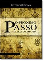 Próximo Passo, O: Nas Asas do Amanhã - NOVO SECULO