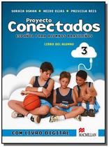 Proyecto conectados 3 - libro del alumno con cd y dvd - Difusion & Macmillan