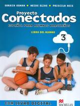 Proyecto conectados 3 - libro del alumno con cd y dvd