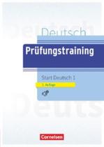 Prufungstraining daf - a1 start deutsch 1 - 2. auflage
