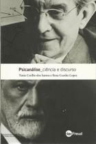 Psicanálise, ciência e discurso