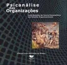 Psicanalise das organizaçoes