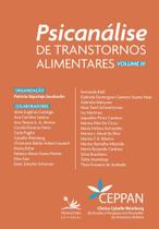 Psicanalise de Transtornos Alimentares - Vol. Iii