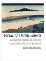 Psicanálise e escrita japonesa Psicanálise e escrita japonesa