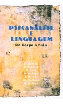 Psicanálise e Linguagem - Do Corpo à Fala Sortido Psicanálise e Linguagem - Do Corpo à Fala Sortido