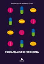 Psicanálise e medicina - ESCUTA Psicanálise e medicina - ESCUTA
