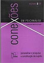 Psicanalise e pesquisa: a constituicao do sujeito - ARTESÃ EDITORA