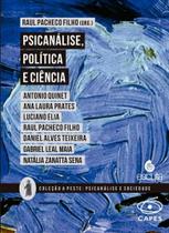 Psicanalise, Politica e Ciencia