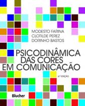 Psicodinâmica da Cores em Comunicação - BLUCHER Psicodinâmica da Cores em Comunicação - BLUCHER
