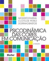 Psicodinamica das Cores em Comunicacao - EDGAR BLUCHER Psicodinamica das Cores em Comunicacao - EDGAR BLUCHER