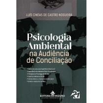 Psicologia Ambiental na Audiência de Conciliação - Editora Mizuno